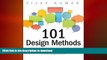DOWNLOAD 101 Design Methods: A Structured Approach for Driving Innovation in Your Organization