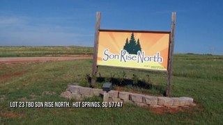 Land For Sale: Lot 23 TBD Son Rise North,  Hot Springs, SD 57747 | CENTURY 21