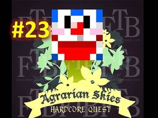 [Minecraft] - [Agrarian Skies] w/ Derek, Ryan, Wing Wing #23 地獄! 原來好危險!!