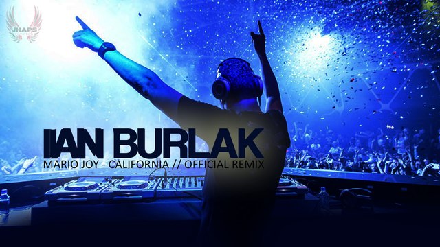 Mario Joy - California ( Ian Burlak official remix ) radio edit