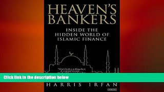 EBOOK ONLINE  Heaven s Bankers: Inside the Hidden World of Islamic Finance  FREE BOOOK ONLINE
