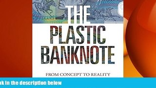 READ book  The Plastic Banknote: From Concept to Reality (Science in Society Series)  FREE BOOOK