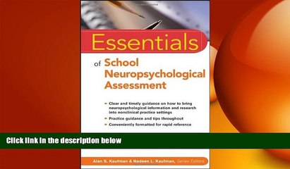 READ book  Essentials of School Neuropsychological Assessment (Essentials of Psychological