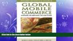 FREE PDF  Global Mobile Commerce: Strategies, Implementation and Case Studies (Premier Reference
