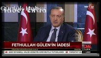 Erdoğan, Gülen'in kaçma ihtimaline ilişkin: ABD bunu nasıl izah eder...?