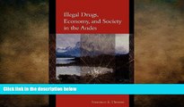 FREE PDF  Illegal Drugs, Economy, and Society in the Andes (Woodrow Wilson Center Press)  FREE