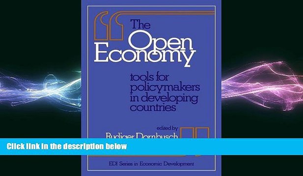 READ book The Open Economy: Tools for Policymakers in Developing Countries (EDI Series in