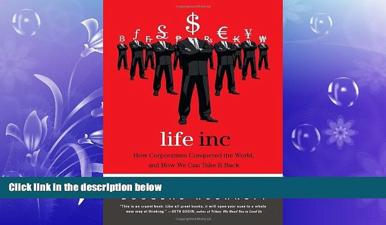 FREE PDF  Life Inc: How Corporatism Conquered the World, and How We Can Take It Back  BOOK ONLINE