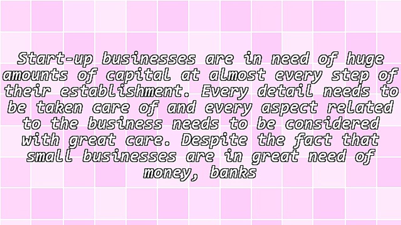 SBA Bank Loans - Providing Complete Assistance To Small Start-Up Businesses