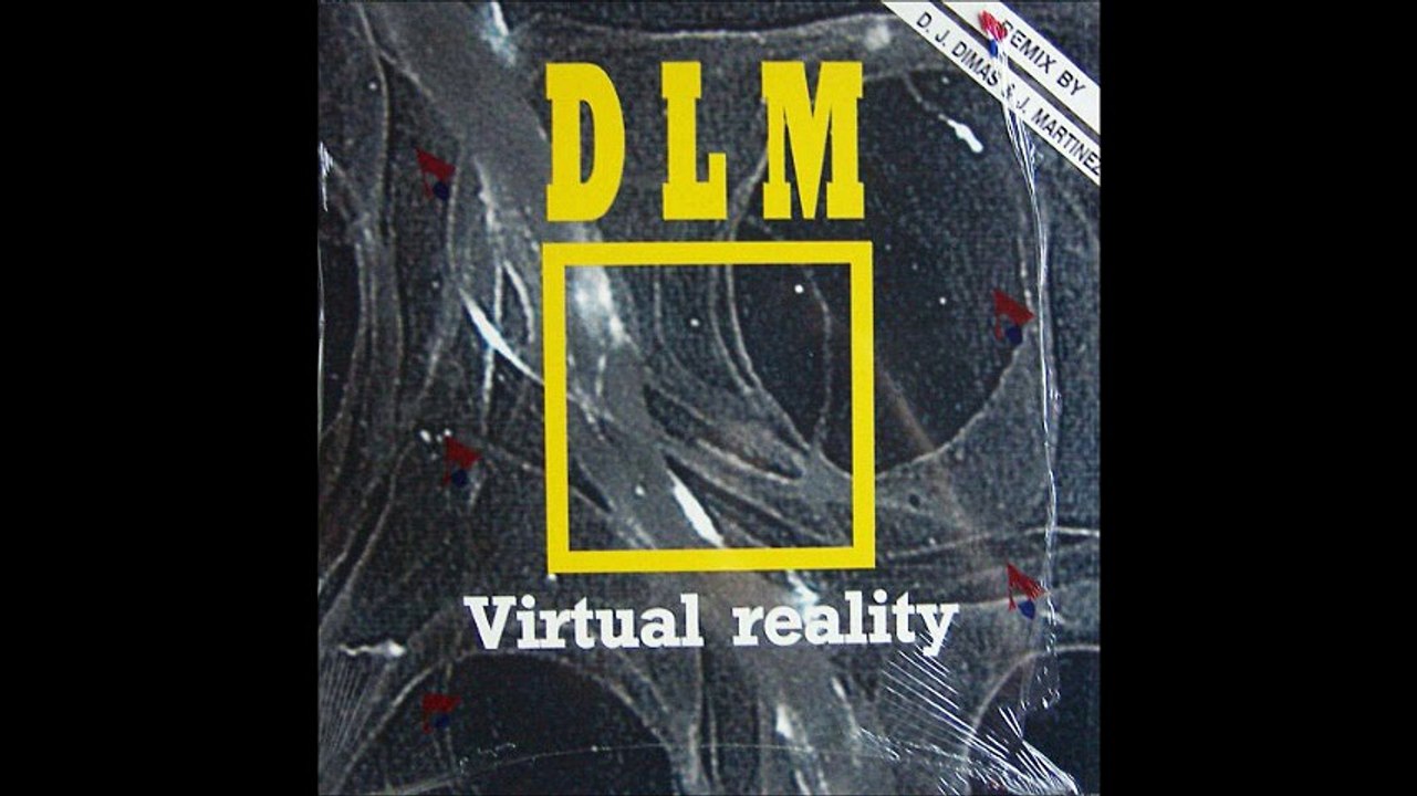 DLM - Virtual Reality (Remix) (A1)