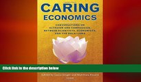 READ book  Caring Economics: Conversations on Altruism and Compassion, Between Scientists,