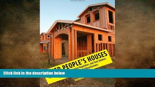 READ book  Other People s Houses: How Decades of Bailouts, Captive Regulators, and Toxic Bankers