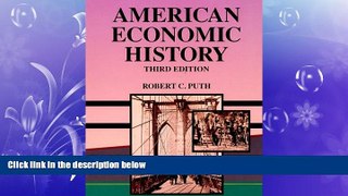 FREE DOWNLOAD  American Economic History (The Dryden Press Series in Economics)  DOWNLOAD ONLINE