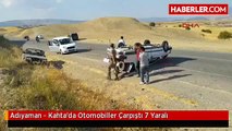 Adıyaman - Kahta'da Otomobiller Çarpıştı 7 Yaralı