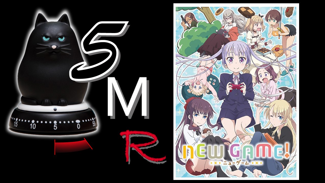 5 Minutes Season Anime - Summer 2016 - New Game