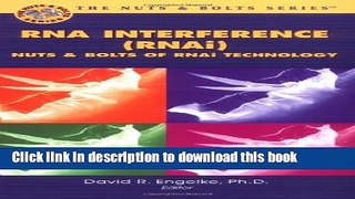 [Read PDF] RNA Interference: The Nuts   Bolts of siRNA Technology Ebook Online