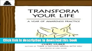 Books Transform Your Life: A Year of Awareness Practice Free Online