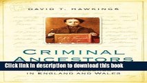Ebook Criminal Ancestors: A Guide to Historical Criminal Records in England and Wales Free Online
