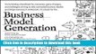 [Read PDF] Business Model Generation: A Handbook for Visionaries, Game Changers, and Challengers