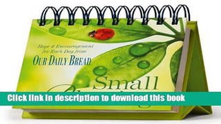 Ebook Small Blessings Perpetual Calendar: Hope and Encouragement for Each Day from Our Daily Bread