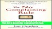 [PDF] The No Complaining Rule: Positive Ways to Deal with Negativity at Work Book Online