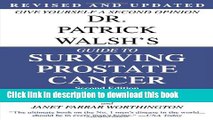 Ebook Dr. Patrick Walsh s Guide to Surviving Prostate Cancer, Second Edition Full Download