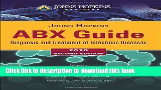 Books Johns Hopkins POC-IT Center ABX Guide: Diagnosis     Treatment Of Infectious Diseases Full