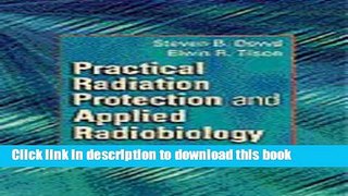 Books Practical Radiation Protection and Applied Radiobiology Full Online