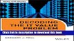 [Read PDF] Decoding the IT Value Problem: An Executive Guide for Achieving Optimal ROI on Critical