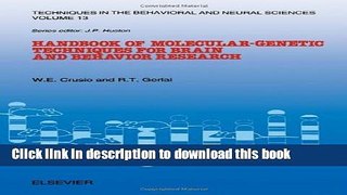 Download Handbook of Molecular-Genetic Techniques for Brain and Behavior Research Book Online