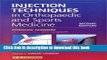 Books Injection Techniques in Orthopaedic and Sports Medicine Full Online