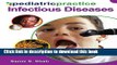 Ebook Pediatric Practice Infectious Diseases Full Online