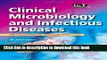 Ebook Clinical Microbiology and Infectious Diseases: An Illustrated Colour Text Full Download