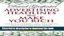[Read PDF] Advertising Headlines That Make You Rich: Create Winning Ads, Web Pages, Sales Letters