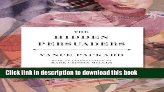 [Read PDF] The Hidden Persuaders Ebook Online
