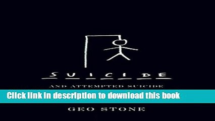 Ebook Suicide And Attempted Suicide: Methods And Consequences Free Online