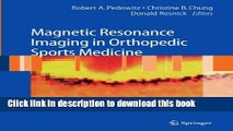 Books Magnetic Resonance Imaging in Orthopedic Sports Medicine Free Online