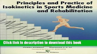 Ebook Principles And Practice of Isokinetics in Sports Medicine And Rehabilitation Free Online