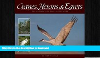 Free [PDF] Downlaod  Cranes, Herons   Egrets: The Elegance of Our Tallest Birds (Wildlife