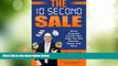 Must Have  The 10 Second Sale: Write Emails That Help You Sell Smarter, Sell Better, and Sell