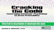 [Read PDF] Cracking the Code: Leveraging Consumer Psychology to Drive Profitability Ebook Online