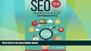 Full [PDF] Downlaod  SEO 2016: Learn Search Engine Optimization  READ Ebook Full Ebook Free