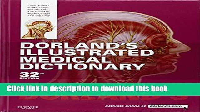 Books Dorland s Illustrated Medical Dictionary, 32e (Dorland s Medical Dictionary) Free Online