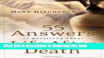 Books 55 Answers to Questions about Life After Death Free Online