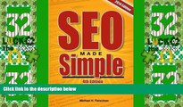 Big Deals  SEO Made Simple (4th Edition): Strategies for Dominating Google, the World s Largest