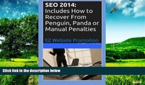 READ FREE FULL  Seo 2014: Includes How to Recover From Penguin, Panda or Manual Penalties (EZ