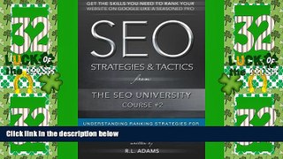 Big Deals  SEO Strategies   Tactics: Understanding Ranking Strategies for Search Engine