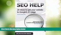 Must Have PDF  SEO Help: 20 Search Engine Optimization steps to get your website to Google s #1