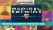 [PDF] Radical Brewing: Recipes, Tales and World-Altering Meditations in a Glass [Full Ebook]
