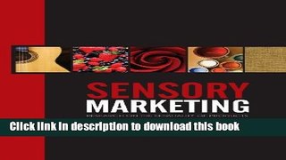 [Read PDF] Sensory Marketing: Research on the Sensuality of Products Download Free